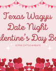 Texas Wagyu Date Night Valentine's Day Box